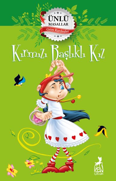 Kırmızı Başlıklı Kız  Ünlü Masallar