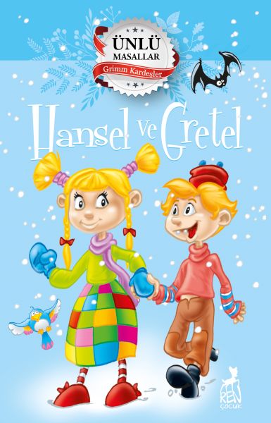 Hansel ve Gretel  Ünlü Masallar