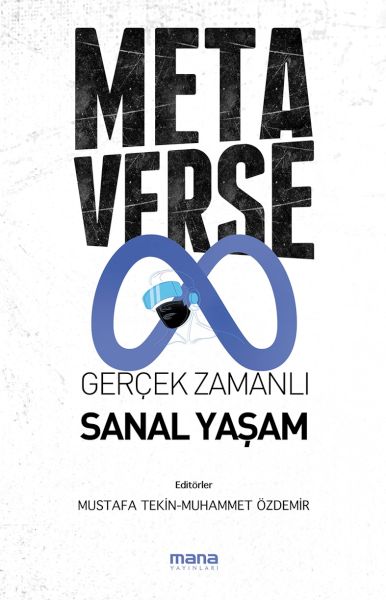 Metaverse  Gerçek Zamanlı Sanal Yaşam