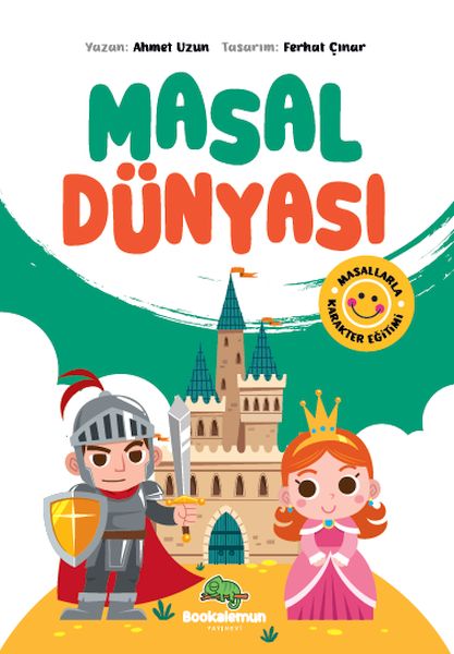 Masal Dünyası  Masallarla Karakter Eğitimi