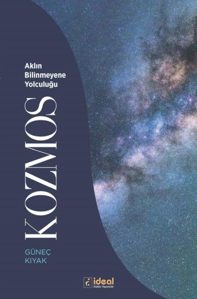 Kozmos  Aklın Bilinmeyene Yolculuğu