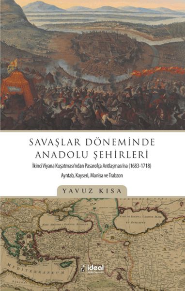 Savaşlar Döneminde Anadolu Şehirleri