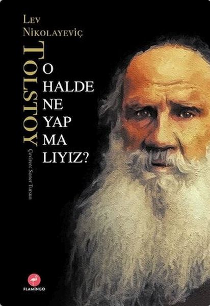 O Halde Ne Yapmalıyız