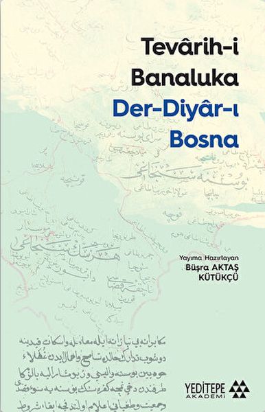 Tevarihi Banaluka Derdiyarı Bosna