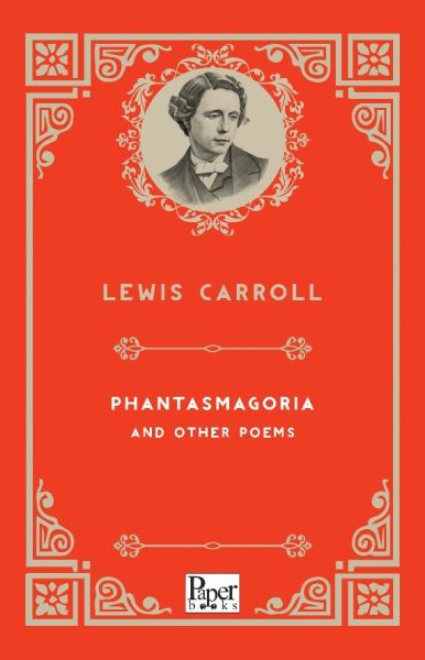 Phantasmagoria and Other Poems İngilizce Kitap