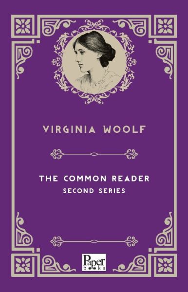 The Common Reader Second Series İngilizce Kitap