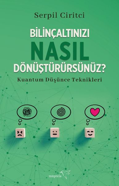 Bilinçaltınızı Nasıl Dönüştürürsünüz
