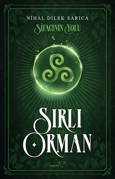 Şifacının YoluSırlı Orman