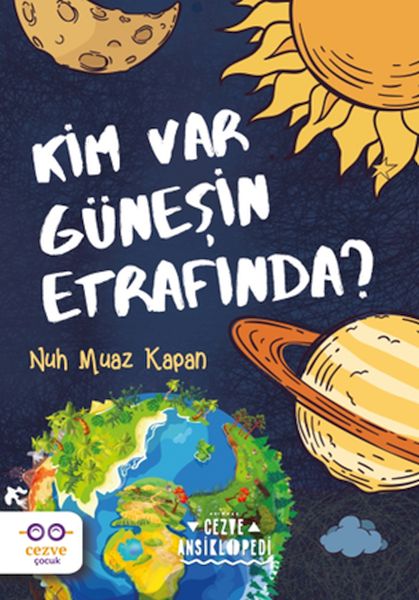 Kim Var Güneşin Etrafında 