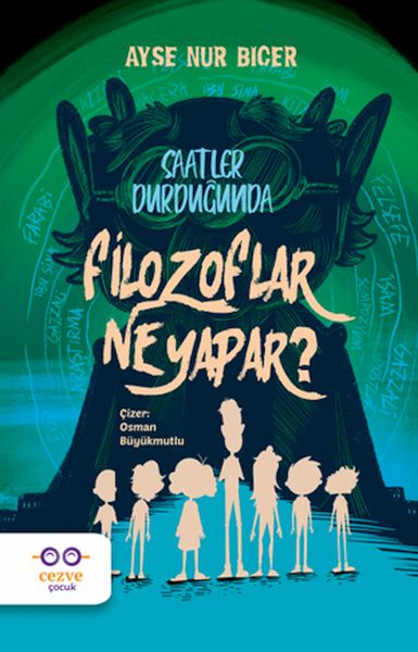 Saatler Durduğunda Filozoflar Ne Yapar 