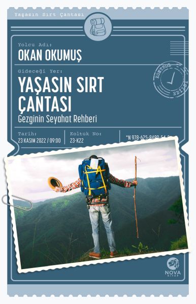 Yaşasın Sırt Çantası Gezginin Seyahat Rehberi