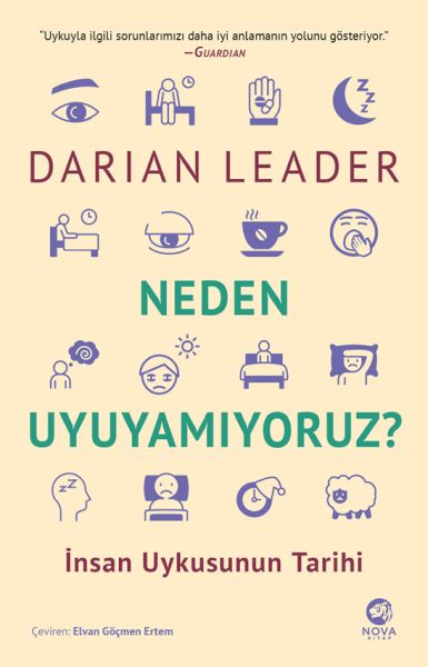 Neden Uyuyamıyoruz – İnsan Uykusunun Tarihi
