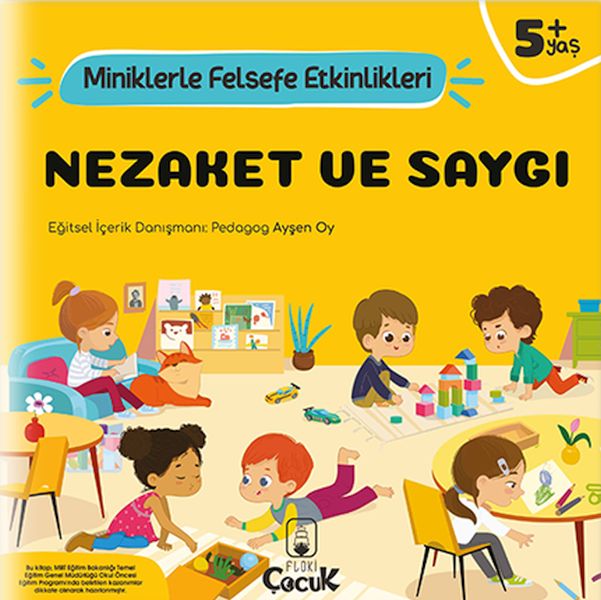 Nezaket Ve Saygı  Miniklerle Felsefe Etkinlikleri