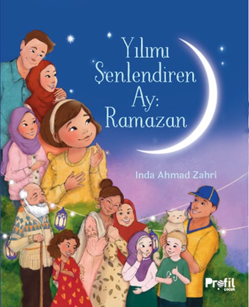 Yılımı Şenlendiren Ay  Ramazan