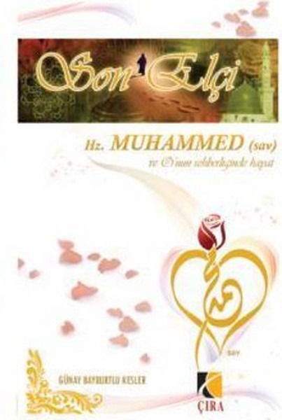 Son Elçi Hz Muhammed 2Hamur Ciltli