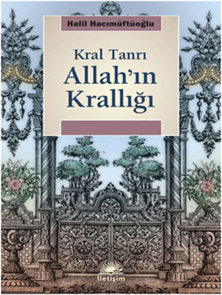 Allahın Krallığı Kral Tanrı