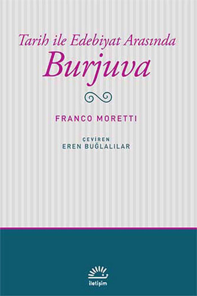 Tarih ile Edebiyat Arasında Burjuva