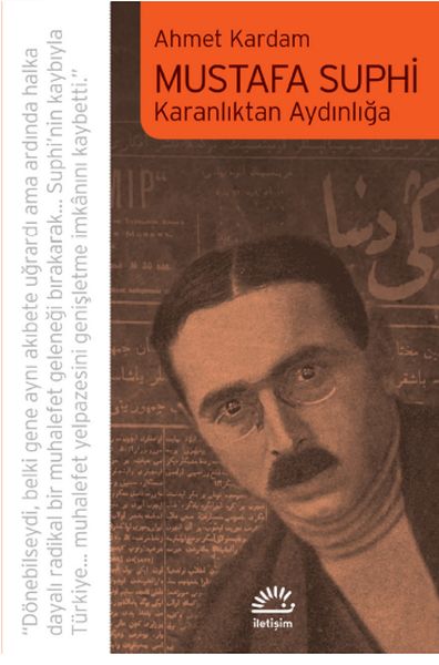 Mustafa Suphi  Karanlıktan Aydınlığa