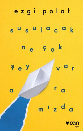 Susulacak Çok Şey Var Aramızda