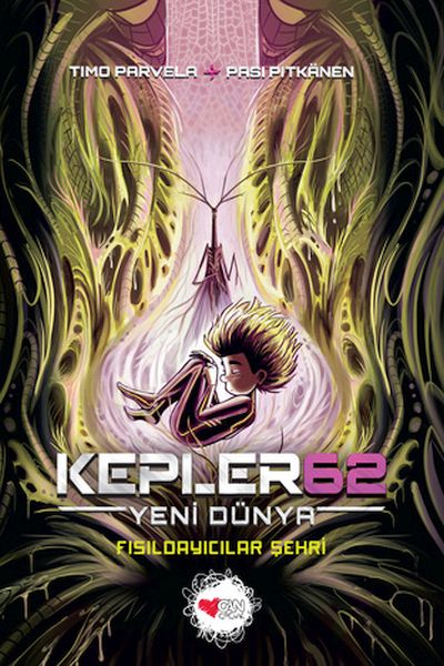 Kepler62 Yeni Dünya  Fısıldayıcılar Şehri