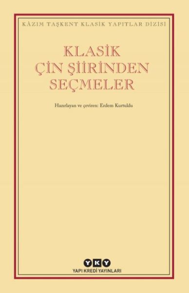 Klasik Çin Şiirinden Seçmeler