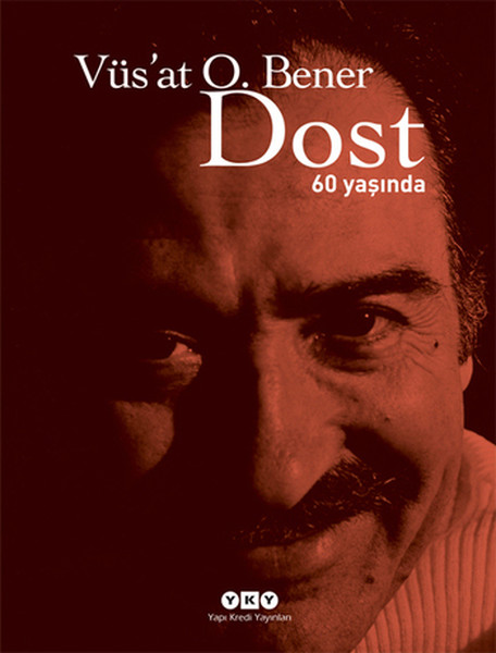Dost  60 Yaşında