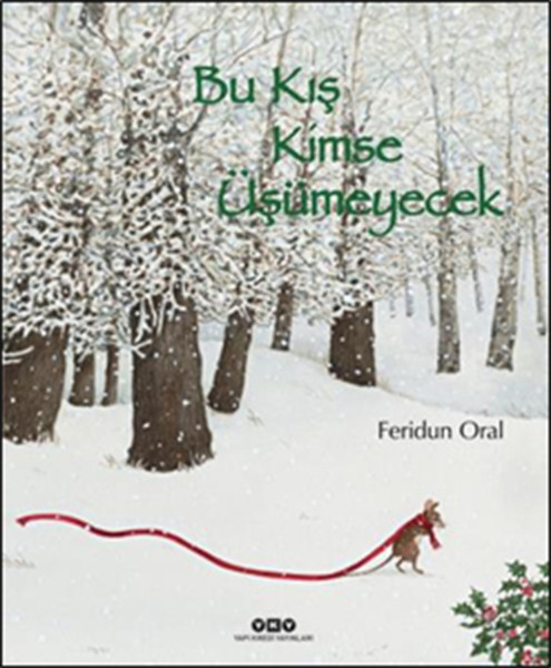Bu Kış Kimse Üşümeyecek Ciltli