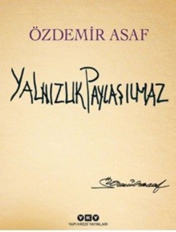 Yalnızlık Paylaşılmaz Özel Baskı  Karton Kapak