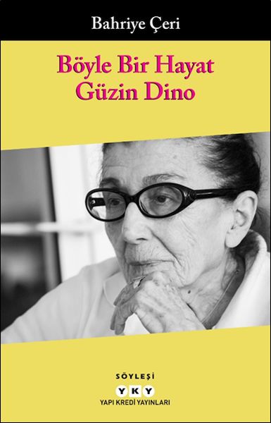 Böyle Bir Hayat  Güzin Dino