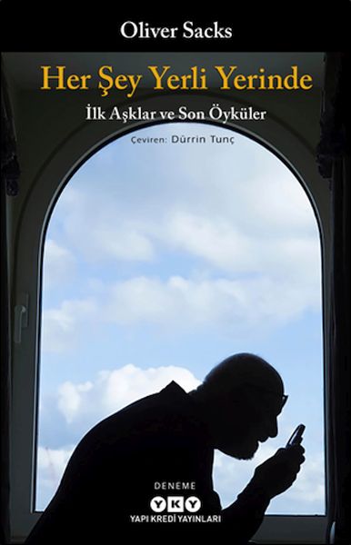Her Şey Yerli Yerinde  İlk Aşklar ve Son Öyküler