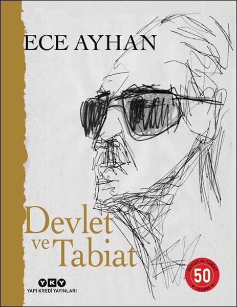 Devlet ve Tabiat – Ya da Orta İkiden Ayrılan Çocuklar İçin Şiirler 50 Yaşında Numaralı Özel Baskı