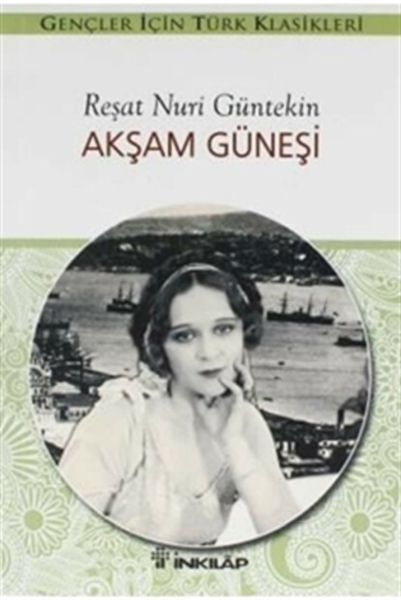 Akşam Güneşi Gençler İçin