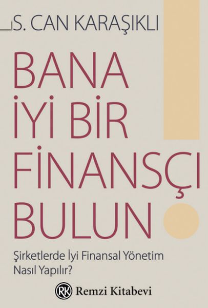 Bana İyi Bir Finansçı Bulun