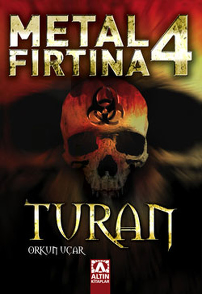 Metal Fırtına 4  Turan