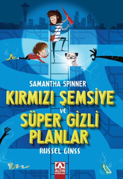 Samantha SpınnerKırmızı Şemsiye Ve Süper Gizli Planlar