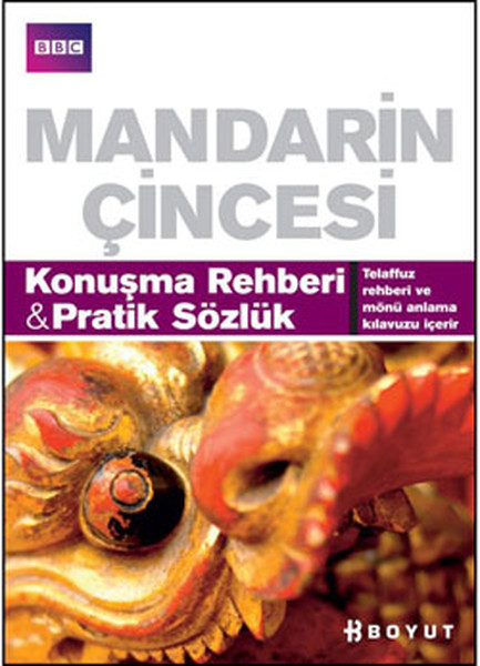 Mandarin Çincesi Konuşma Rehberi Pratik Sözlük