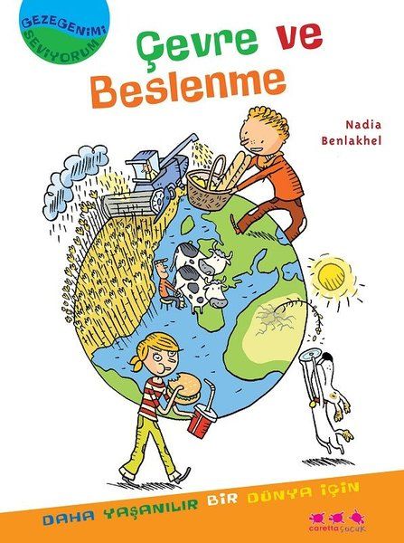 Çevre ve BeslenmeGezegenimi Seviyorum
