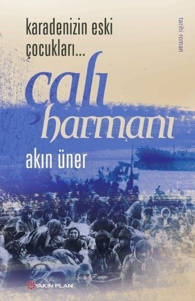 Karadenizin Eski Çocukları  Çalı Harmanı