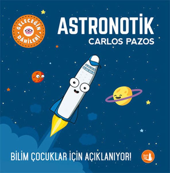 Geleceğin Dâhileri  Astronotik