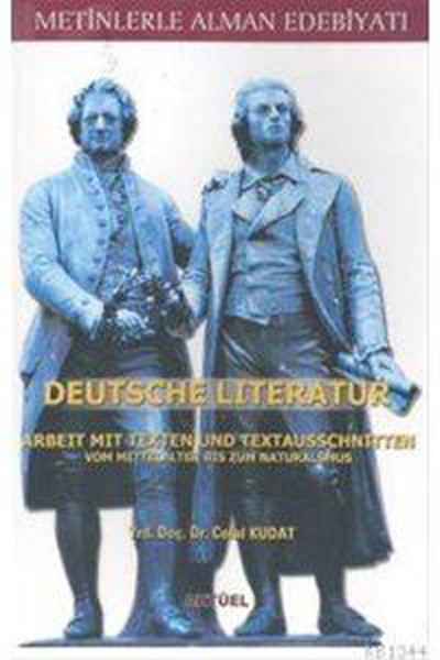 Metinlerle Alman Edebiyatı  Deutsche Literatur