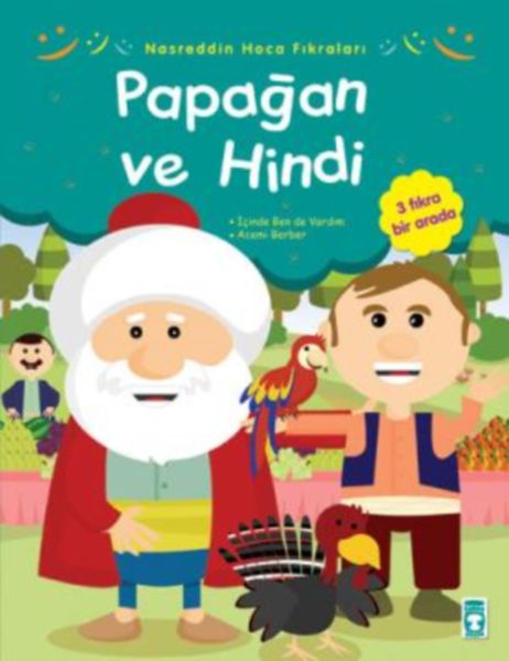 Nasreddin Hoca Fıkraları Papağan ve Hindi