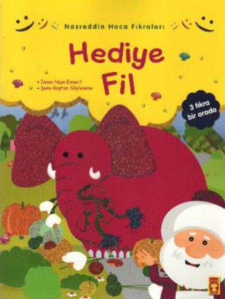Nasreddin Hoca Fıkraları  Hediye Fil