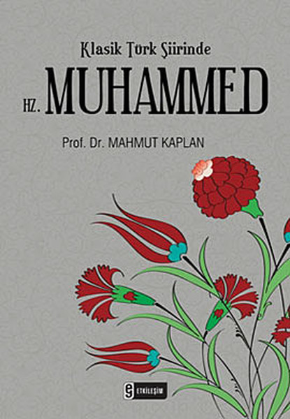 Klasik Türk Şiirinde Hz Muhammed