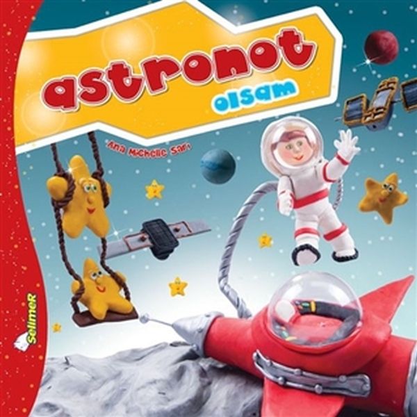 Büyüyünce Ne Olsam  Astronot Olsam