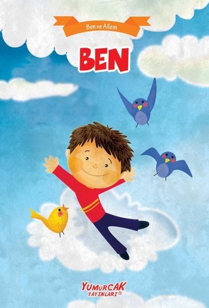 Ben  Ben Ve Ailem
