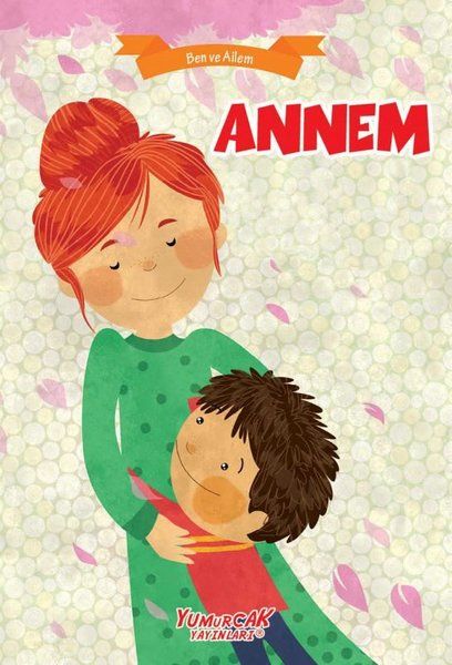 Annem  Ben Ve Ailem