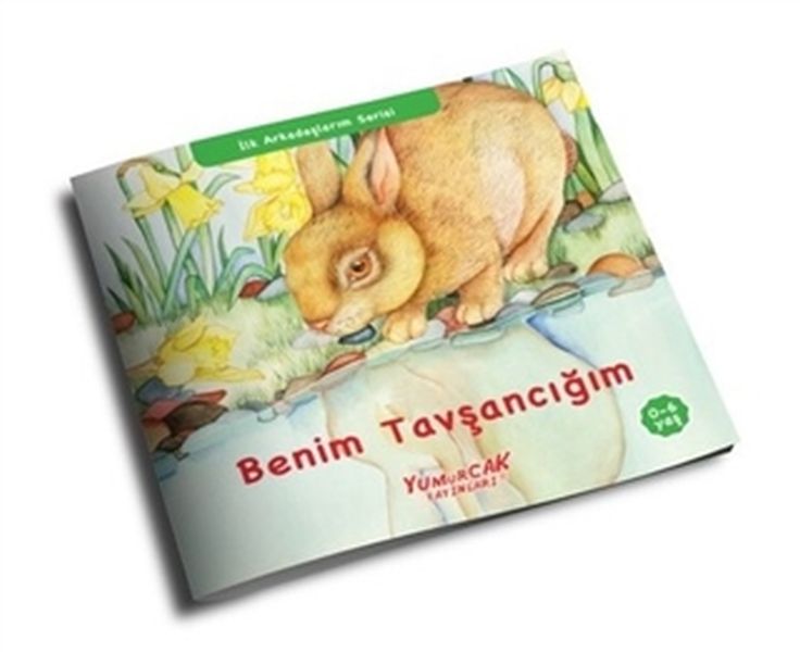 Benim Tavşancığım  İlk Arkadaşlarım Serisi