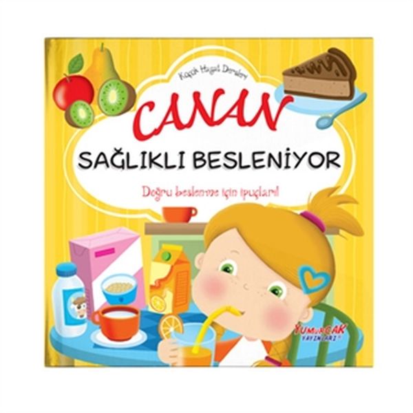 Canan Sağlıklı Besleniyor  Küçük Hayat Dersleri Ciltli