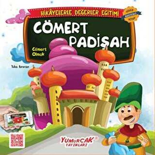 Değerlerle Hikâyeler  Cömert Padişah