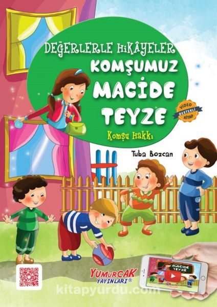 Değerlerle Hikâyeler  Macide Teyze